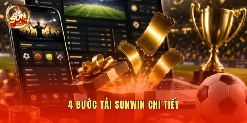 4 bước tải Sunwin chi tiết
