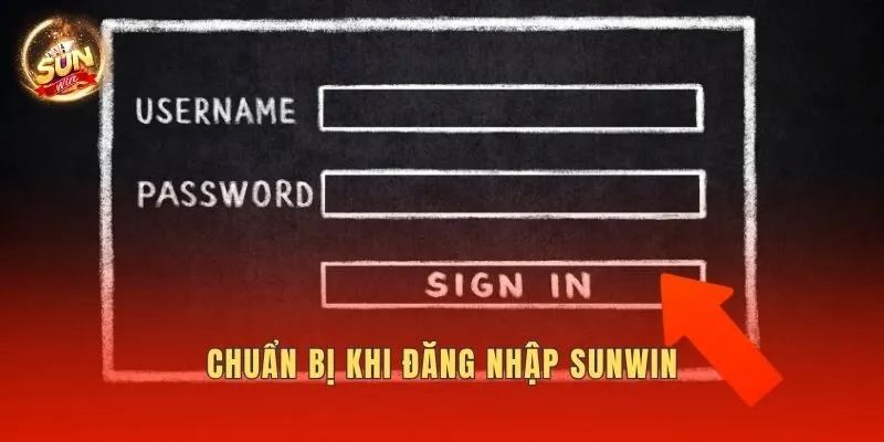 Chuẩn bị khi đăng nhập Sunwin