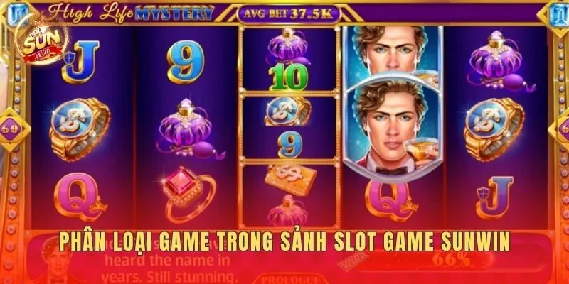 Phân loại game trong sảnh slot game Sunwin