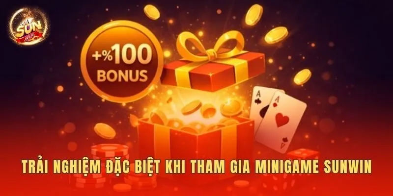 Trải nghiệm đặc biệt khi tham gia minigame Sunwin