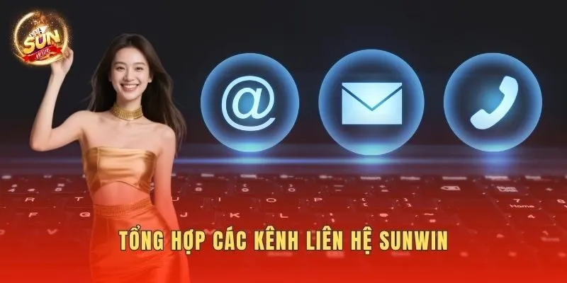 Tổng hợp các kênh liên hệ Sunwin