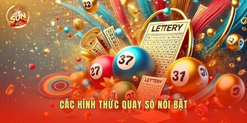 Các hình thức quay số nổi bật